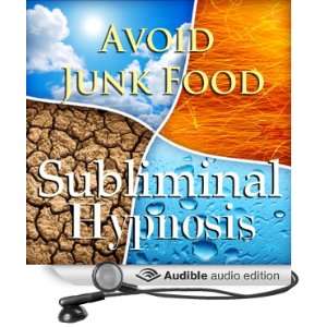 Avoid Junk Food with Subliminal Affirmations Healthy Snacking & Skip 