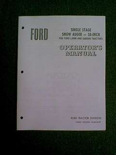 FORD TRACTOR 1 STAGE 38 SNOWBLOWER ATTACH OWNER MANUAL  