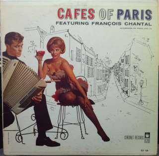FRANCOIS CHANTAL cafes of paris LP vinyl CX 129 VG+  