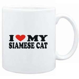  Mug White  I LOVE MY Siamese  Cats
